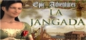 Epic Adventures: La Jangada