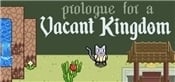 Prologue For A Vacant Kingdom