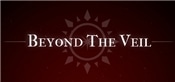 Beyond The Veil