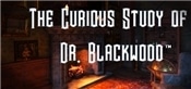 The Curious Study of Dr Blackwood:  A VR Tech Demo