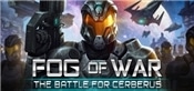 Fog of War: The Battle for Cerberus