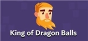 King of Dragon Balls