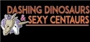 Dashing Dinosaurs  Sexy Centaurs