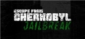 Escape from Chernobyl: Jailbreak