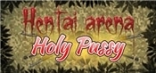 HENTAI ARENA HOLY PUSSY