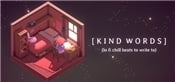 Kind Words lo fi chill beats to write to