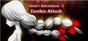 Shines Adventures 2 Zombie Attack