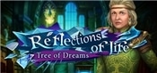 Reflections of Life: Tree of Dreams Collectors Edition