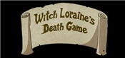 Witch Loraines Death Game