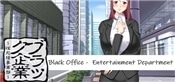 Black Office - Entertainment Department