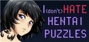 I (DON'T) HATE HENTAI PUZZLES