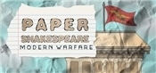 Paper Shakespeare: Modern Warfare