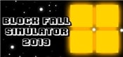Block Fall Simulator 2019