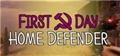 First Day: Home Defender