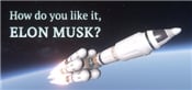 How do you like it Elon Musk