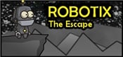ROBOTIX: The Escape