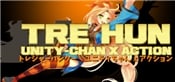 TRE HUN: Unity-Chan x Action