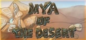 Mya of the Desert