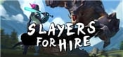 SLAYERS FOR HIRE