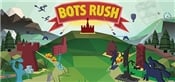 Bots Rush