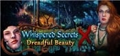 Whispered Secrets: Dreadful Beauty Collectors Edition