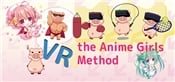 VR the Anime Girls Method