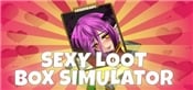 Sexy Loot Box Simulator