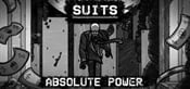 Suits: Absolute Power