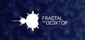 Fractal To Desktop