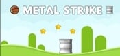 Metal Strike