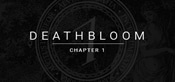 Deathbloom: Chapter 1
