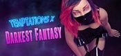 Temptations X: Darkest Fantasy