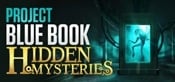 Project Blue Book: Hidden Mysteries