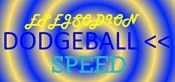 EPEJSODION Dodgeball Speed