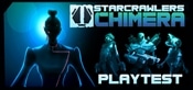 StarCrawlers Chimera Playtest