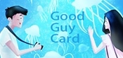 Good Guy Card