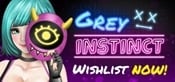 Grey Instinct