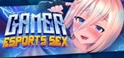 Gamer Girls [18+]: eSports SEX
