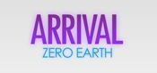 ARRIVAL: ZERO EARTH Playtest