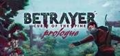 Betrayer: Curse of the Spine - Prologue
