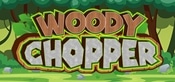 Woody Chopper