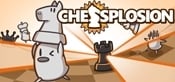Chessplosion