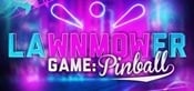 Lawnmower Game: Pinball