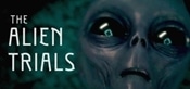 The Alien Trials