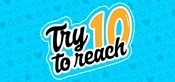 Try To Reach 10