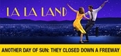 La La Land: Another Day Of Sun: They Closed Down A Freeway