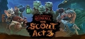 The Lost Legends of Redwall™: The Scout Act 3