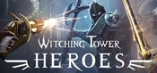 Witching Tower: Heroes