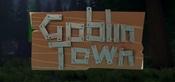 Goblin Town