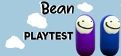 Bean Playtest